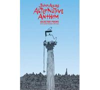 Alternative Anthem: Selected Poems [with DVD] by John Agard, Pamela Robertson-Pearce Published by Bloodaxe Books Ltd (2009)