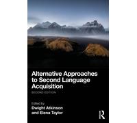 Alternative Approaches to Second Language Acquisition