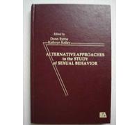 Alternative Approachies To the Study of Sexual Behavior