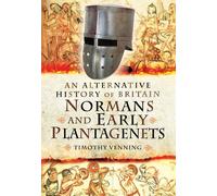 Alternative History of Britain: Normans and Early Plantagenets
