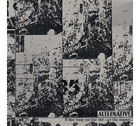 Alternative - If They Treat You Like Shit... Act Like Manure [VINYL]