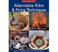 Alternative Kilns and Firing Techniques