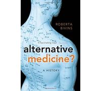Alternative Medicine?: A History. Bivins New 9780199543762 Fast Free Shipping<|