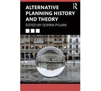 Alternative Planning History and Theory
