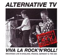 Alternative TV - Viva La Rock'n'roll