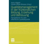 Altgeld - Qualittsmanagement in der frhkindlichen Bildung Erziehung - P555z