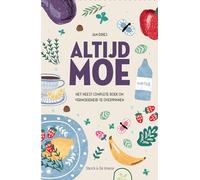 Altijd moe: het meest complete boek om vermoeidheid te overwinnen! : met tips en adviezen
