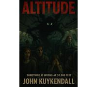 “Altitude”: “At 30,000 feet, there’s no escape… only altitude.”