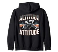 Altitude Is My Attitude Mountain Hiking Pilot Zip Hoodie