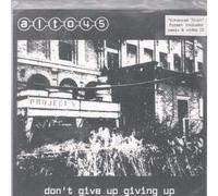 Alto 45 - Don't Give Up Giving Up [7" VINYL]