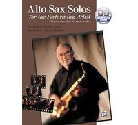 Alto Sax Solos for the Performing Artist
