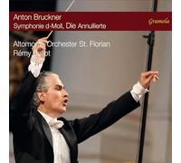 Altomonte Orchester St. Florian; Remy Ballot - Anton Bruckner: Symphony in D minor