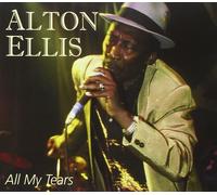 Ellis, Alton - All My Tears