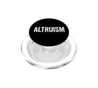 Altruism Making The World Be Selfless PopSockets PopGrip for MagSafe
