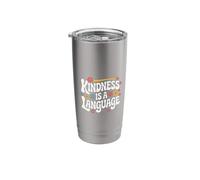 Altruismo Kindness is A Language Stainless Steel Insulated Tumbler