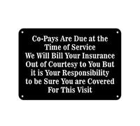 Aluminum Horizontal Metal Sign Multiple Co - Pays Due at Time of Service Will Bill Courtesy Black All Over Weatherproof Street Signage 8"x12"
