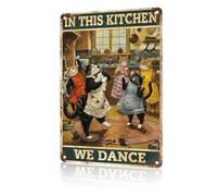 Aluminum Metal Signs Cat In This Kitchen We Dance Tin Sign for Home Kitchen Retro Decor Yard Garden Outdoor 12×8 Inch