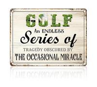 Aluminum Tin Sign Golf Golf An Endless Series Tragedy Obscured By The Occasional Miracle Golf Sign for Golfing Room Family Who Love Golf 12x8 inch