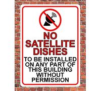 Aluminum Tin Sign No Satellite Dishes to Be Installed Without Permission Metal Signs for Home Yard Farm Store Coffee Shop Bar 8"x12"