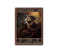 Aluminum Tin Sign That's What I Do I Sail And I Know Things For Home Bar Yard Kitchen Office 8x12 inches