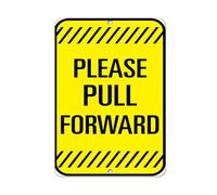 Aluminum Vertical Metal Sign Multiple Sizes Please Pull Forward Traffic Road Vintage Metal Sign Plaque Poster 8X12 Inches