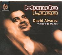 Alvarez, David - Mundo Loco: Featuring Chucho Valdes
