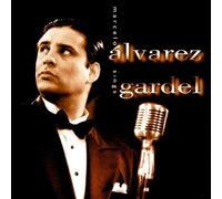 Alvarez - Marcelo Alvarez Sings Carlos Gardel