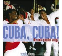 Alvarez, Sergio - Cuba, Cuba! The Most Popular Songs