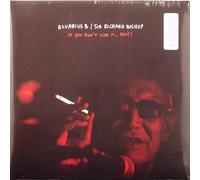 ALVARIUS B / SIR RICHARD BISHOP - If You Don't Like It - Don't [VINYL]