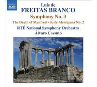 Alvaro Cassuto - Orch Works 3: Symp No 3 / Death of Manfred Suite 2 [New CD]
