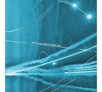 ALVE AG - DENQQ - WE COULD BE DEAD SOON LP PREORDER FOR RELEASE DATE - D72z