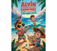 Alvin and the ChipmunksChipwrecked
