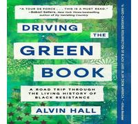 Alvin Hall Driving the Green Book Paperback Alvin Hall Multicolor
