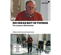 Alvin LUCIER: No Ideas But In Things (The composer Alvin Lucier, A film by Viola Rusche & Hauke Harder) [DVD] [2014]