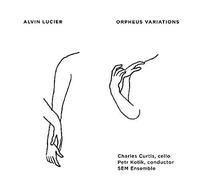 Alvin Lucier - Orpheus Variations