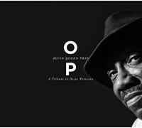Alvin Queen Trio - O.P. A Tribute To Oscar Peterson - New CD - T11501z