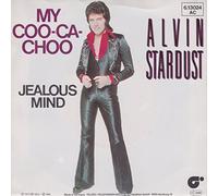 Alvin Stardust - My coo ca choo/Jealous mind (1981,Info-Teldec) / Vinyl single [Vinyl-Single 7'']
