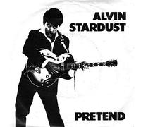Alvin Stardust - Pretend / Goose Bumps