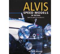 Alvis Speed Models in Detail (In Detail (Herridge & Sons)) by Walker, Nick (2001) Hardcover