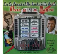 Alvis Wayne - I'm So Proud Of My Rockabilly Roots (CD)