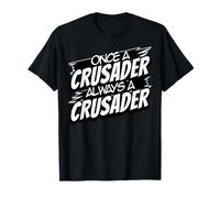 Always A Crusader Back to School Spirit T-Shirt