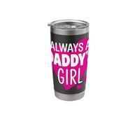 Always a Daddy's Girl - Daughter Stainless Steel Insulated Tumbler