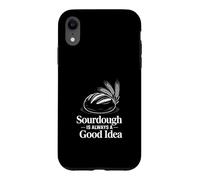 Always A Good Idea Sourdough Bread Design Case for iPhone XR
