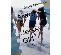 Always A Jersey Girl (Forever A Jersey Girl)
