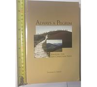 Always a Pilgrim: Walking the Zen Christian Path