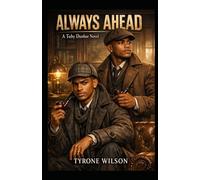 Always Ahead: A Toby Dunbar Novel: 2 (The Wrong Story)