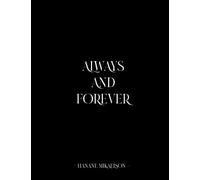 ALWAYS AND FOREVER BLACK NOTEBOOK JOURNAL SECRET DIARY