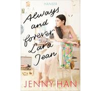 Always and forever, Lara Jean