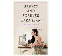 Always and Forever Lara Jean by Jenny Han (PB 2017)