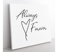 Always and Forever Modern Typography Quote Canvas Wall Art Print Ready to Hang, Framed Picture for Living Room Bedroom Home Office Décor, 35x35 cm (14x14 Inch)